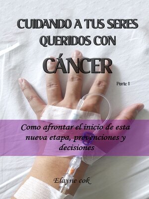 Cuidando a tus seres queridos con cáncer - Audiobook